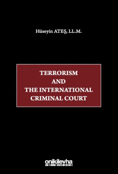 Terrorism and the International Criminal Court