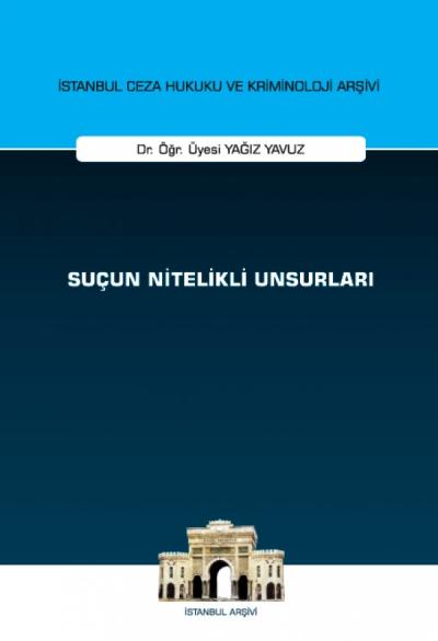 Suçun Nitelikli Unsurları