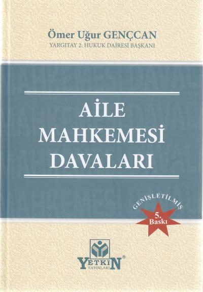 Aile Mahkemesi Davaları