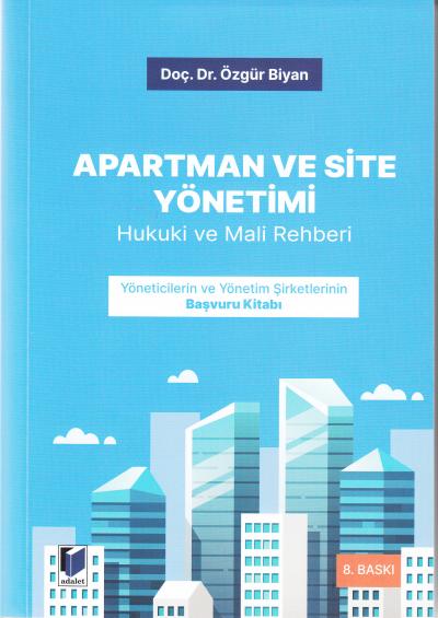 Apartman ve Site Yönetimi Özgür Biyan