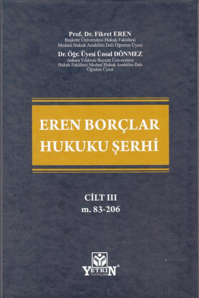 Eren Borçlar Kanunu Şerhi ( 3 Cilt )