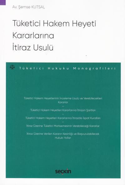 Tüketici Hakem Heyeti Kararlarına İtiraz Usulü
