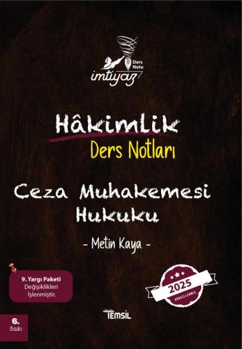 İMTİYAZ  Hakimlik Ders Notları Ceza Muhakemesi Hukuku Ders Notları