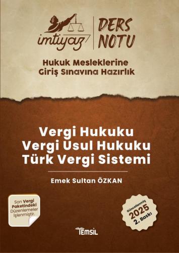 İMTİYAZ HMGS Ders Notları  Vergi Hukuku Vergi Usul Hukuku Türk Vergi Sistemi Ders Notu