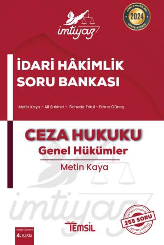 İMTİYAZ  İdari Hakimlik Soru Bankası Ceza Hukuku Genel Hükümler