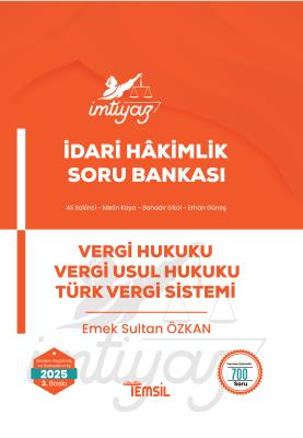 İMTİYAZ İdari Hâkimlik Vergi Hukuku  Vergi Usul Hukuku  Türkiye Vergi Sistemi Soru Bankası
