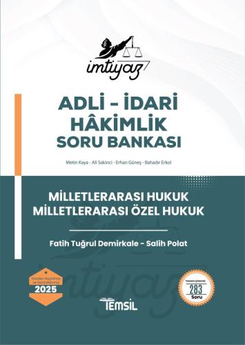 İMTİYAZ  Adli Hakimlik Soru Bankası Milletlerarası Hukuk  Milletlerarası Özel Hukuk