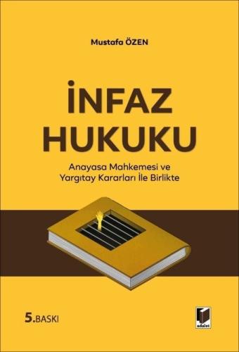 İnfaz Hukuku Mustafa Özen