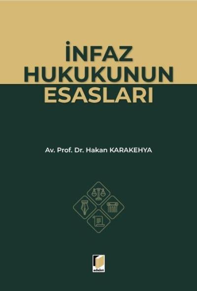 İnfaz Hukukunun Esasları