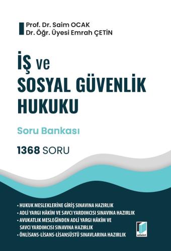 İş ve Sosyal Güvenlik Hukuku 1368 Soru HMGS Soru Bankası Saim Ocak