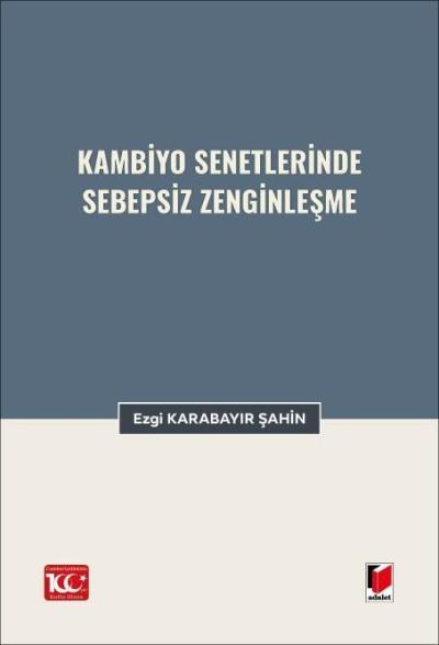 Kambiyo Senetlerinde Sebepsiz Zenginleşme