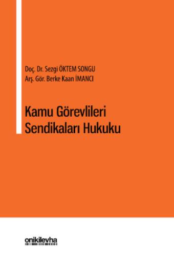 Kamu Görevlileri Sendikaları Hukuku