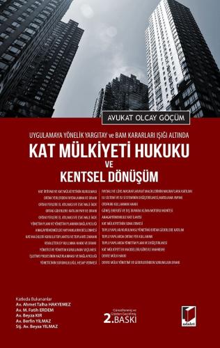 Kat Mülkiyeti Hukuku ve Kentsel Dönüşüm