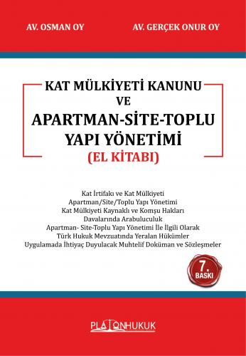 Kat Mülkiyeti Kanunu ve Apartman-Site Toplu Yapı Yönetimi