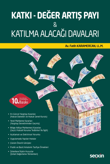Katkı - Değer Artış Payı & Katılma Alacağı Davaları