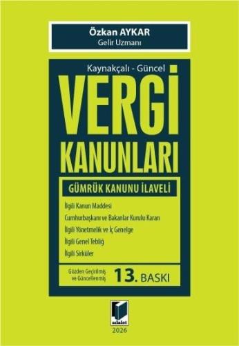 Kaynakçalı - Güncel Vergi Kanunları Özkan Aykar