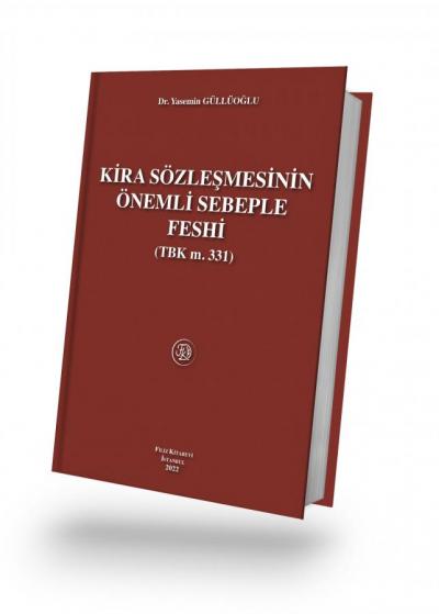 Kira Sözleşmesinin Önemli Sebeple Feshi