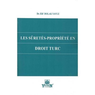 Les Sûretés-Propriété en Droit Turc