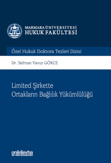 Limited Şirkette Ortakların Bağlılık Yükümlülüğü
