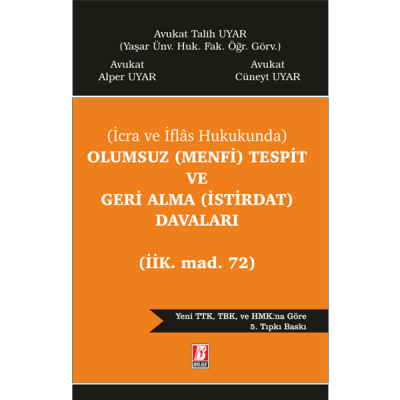 Olumsuz (Menfi) Tespit ve Geri Alma (İstirdat) Davaları