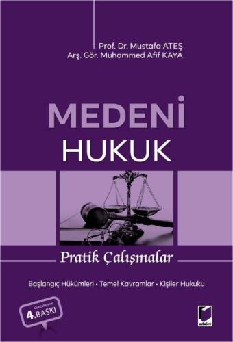 Medeni Hukuk Pratik Çalışmalar