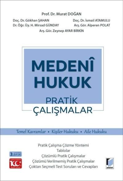Medeni Hukuk Pratik Çalışmalar