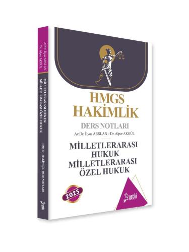 HMGS Hakimlik Milletlerarası Hukuk, Milletlerarası Özel Hukuk Ders Notları