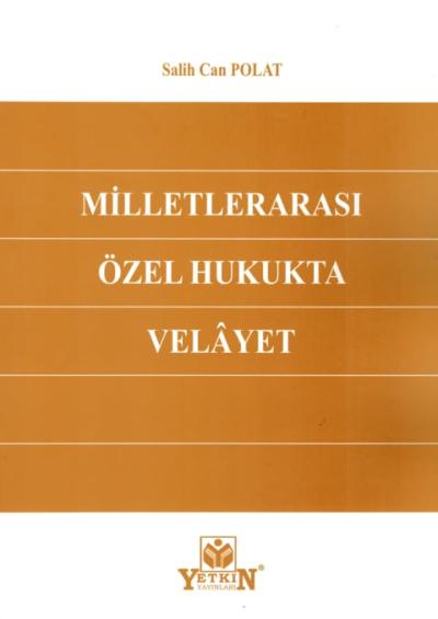 Milletlerarası Özel Hukukta Velayet