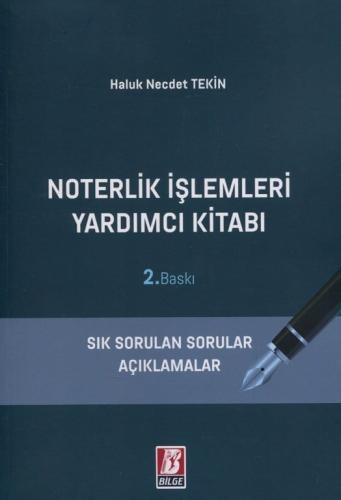 Noterlik İşlemleri Yardımcı Kitabı Haluk Necdet Tekin