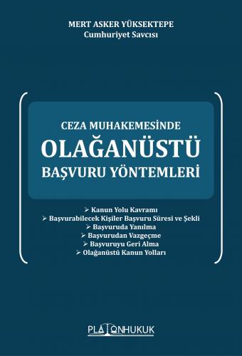 Olağanüstü Başvuru Yöntemleri Mert Asker Yüksektepe