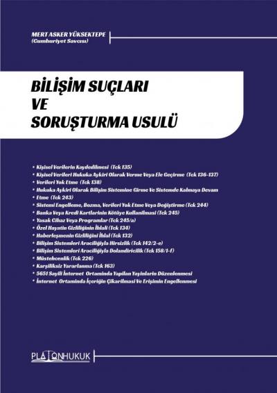 Bilişim Suçları ve Soruşturma Usulü
