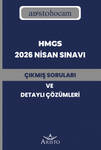 HMGS 2026 Nisan Sınavı Çıkmış Soruları ve Detaylı Çözümleri Yayın Kuru