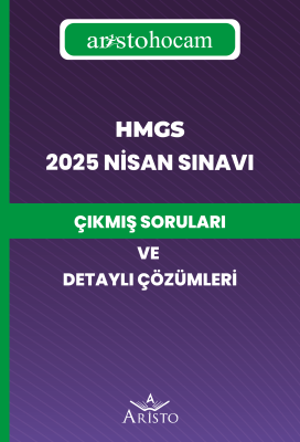 HMGS 2025 Nisan Sınavı Çıkmış Soruları ve Detaylı Çözümleri