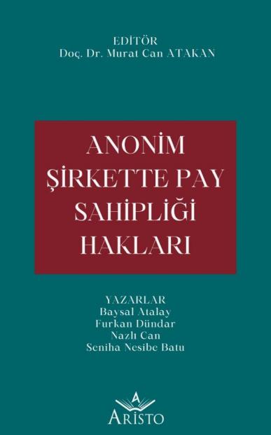 Anonim Şirkette Pay Sahipliği Hakları