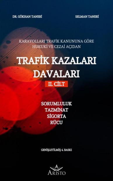 Trafik Kazaları Davaları Gökhan Taneri