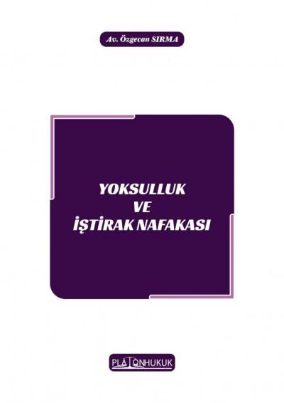 YOKSULLUK VE İŞTİRAK NAFAKASI