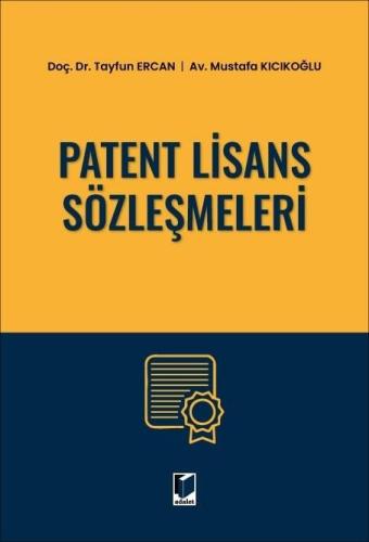 Patent Lisans Sözleşmeleri