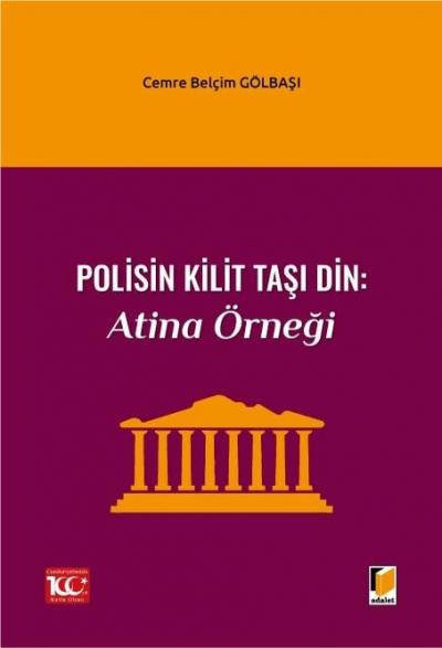 Polisin Kilit Taşı Din Atina Örneği