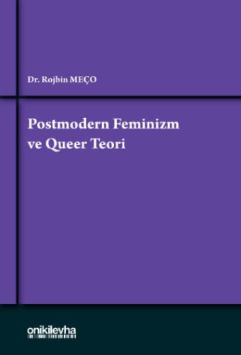 Postmodern Feminizm ve Queer Teori