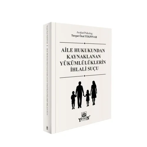 Aile Hukukundan Kaynaklanan Yükümlülüklerin İhlali Suçu Turgut Özal Te