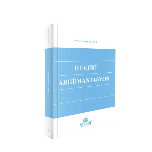 Hukuki Argümantasyon Vedat Ahsen Coşar