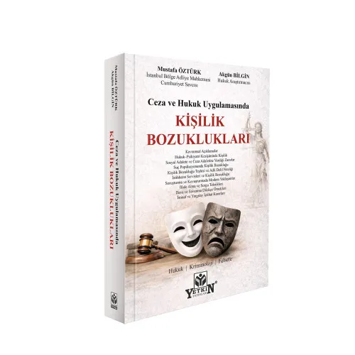 Ceza ve Hukuk Uygulamasında Kişilik Bozuklukları Mustafa Öztürk