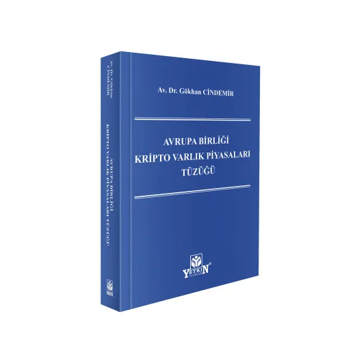 Avrupa Birliği Kripto Varlık Piyasaları Tüzüğü