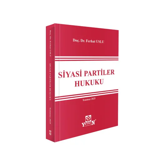 Siyasi Partiler Hukuku Ferhat Uslu