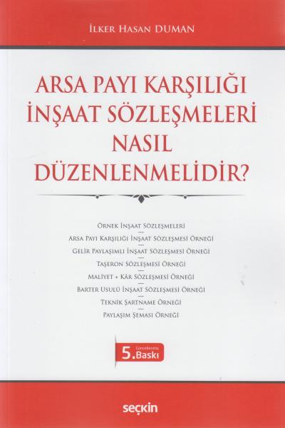Arsa Payı Karşılığı İnşaat Sözleşmeleri Nasıl Düzenlenmelidir?
