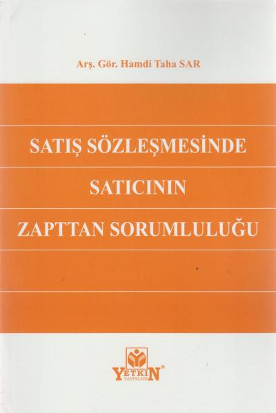 Satış Sözleşmesinde Satıcının Zapttan Sorumluluğu