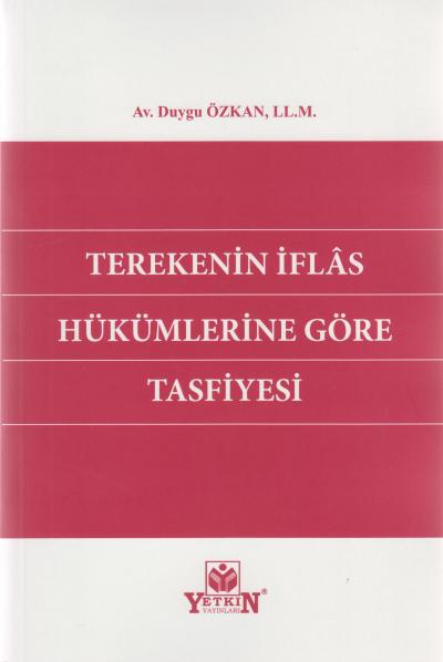 Terekenin İflas Hükümlerine Göre Tasfiyesi