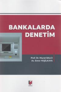 Bankalarda Denetim Murat Balcı