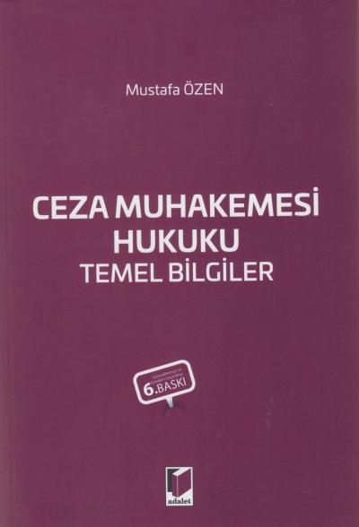 Ceza Muhakemesi Hukuku Temel Bilgiler