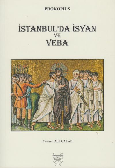 İstanbul'da İsyan ve Veba